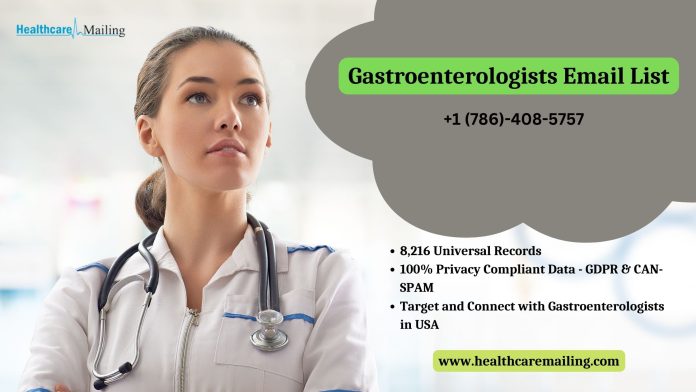 Gastroenterologists Email List